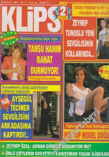 Klips Dergisi - Sayı: 25    3  Ağustos