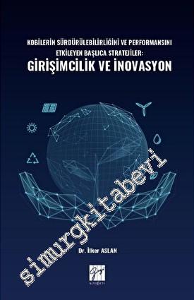 Kobilerin Sürdürülebilirliğini ve Performansını Etkileyen Başlıca Stra