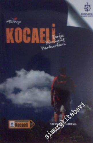 Kocaeli Doğa Yürüyüş Parkurları -