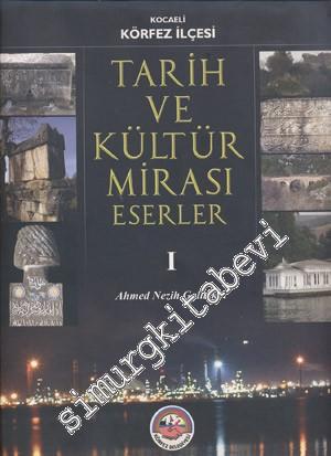Kocaeli Körfez İlçesi: Tarih ve Kültür Mirası Eserler 3 Cilt TAKIM -