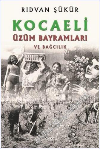 Kocaeli Üzüm Bayramları ve Bağcılık -        2020