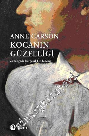Kocanın Güzelliği: 29 Tangoda Kurgusal Bir Deneme -