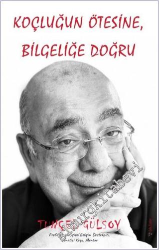 Koçluğun Ötesine Bilgeliğe Doğru -        2024