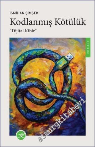 Kodlanmış Kötülük Dijital Kibir -        2025