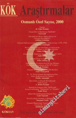Kök Araştırmalar, Sosyal ve Stratejik Araştırmalar Dergisi, Osmanlı Öz