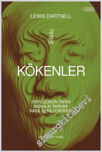 Kökenler : Yeryüzünün Tarihi İnsanlık Tarihini Nasıl Şekillendirdi -        2023
