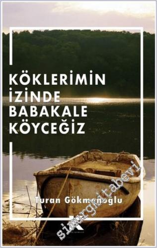 Köklerimin İzinde Babakale Köyceğiz -        2025