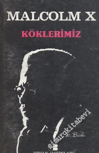 Köklerimiz -