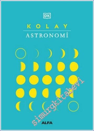Kolay Astronomi CİLTLİ - 2023