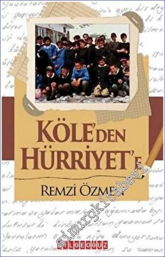 Köle'den Hürriyet'e -        2023
