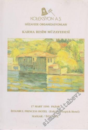 Koleksiyon A.Ş. Karma Resim Müzayedesi (17 Mart 1996)