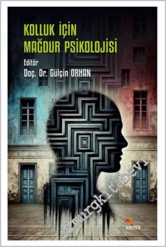 Kolluk İçin Mağdur Psikolojisi -        2024