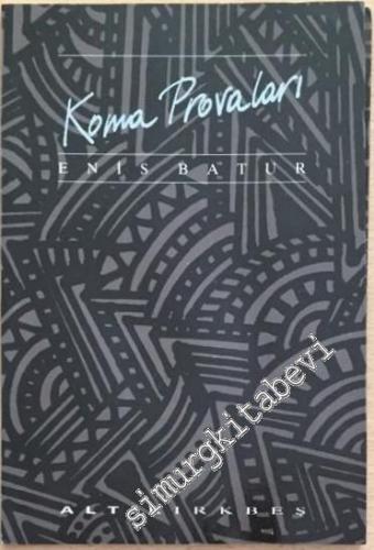 Koma Provaları -        1990