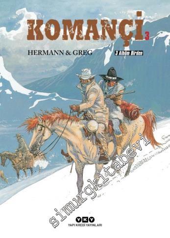 Komançi Sayı 3: Şeytanın Parmağı, Şerifler, Şeytanın Sevinç Naraları - Üç Albüm Birden -