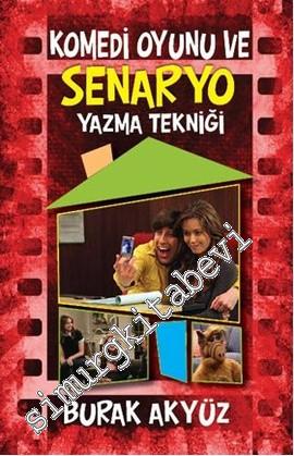 Komedi Oyunu ve Senaryo Yazma Tekniği -