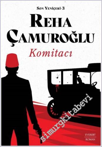 Komitacı - Son Yeniçeri 3 -        2024