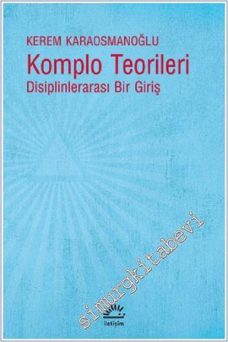 Komplo Teorileri : Disiplinlerarası Bir Giriş -        2021