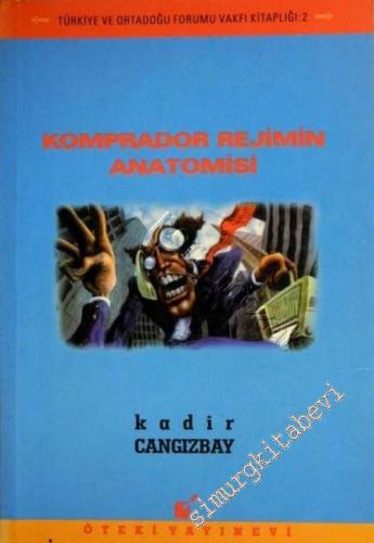 Komprador Rejimin Anatomisi -