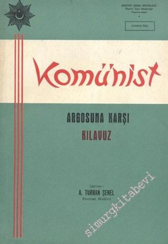 Komünist Argosuna Karşı Kılavuz -        1967