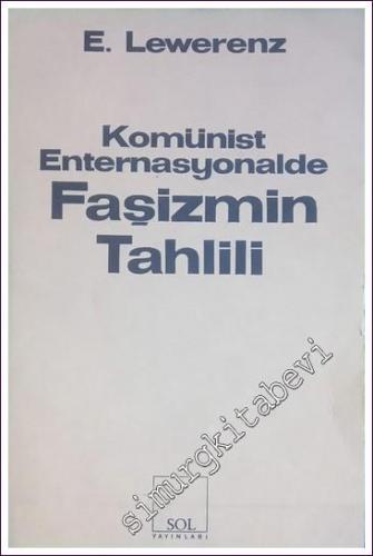 Komünist Enternasyonalde Faşizmin Tahlili  -        1978