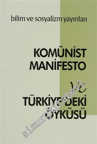 Komünist Manifesto ve Türkiye'deki Öyküsü -