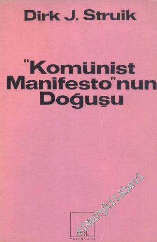 Komünist Manifesto'nun Doğuşu