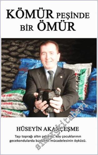 Kömür Peşinde Bir Ömür -        2025