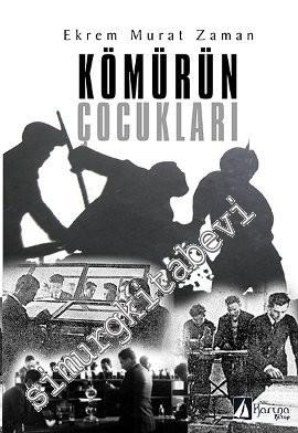 Kömürün Çocukları -