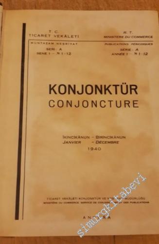 Konjonktür = Conjoncture - Seri: A, No: 1 - 12; Yıl: 1940