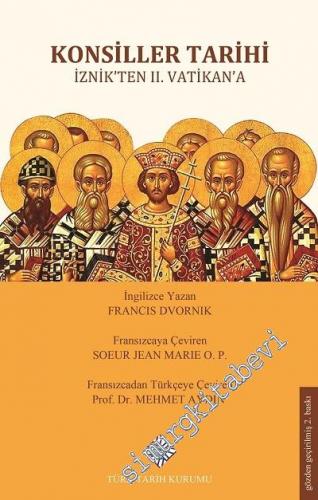 Konsiller Tarihi İznik'ten II.Vatikan'a -