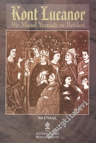 Kont Lucanor: Bir Masal Yumağı ve İletileri -