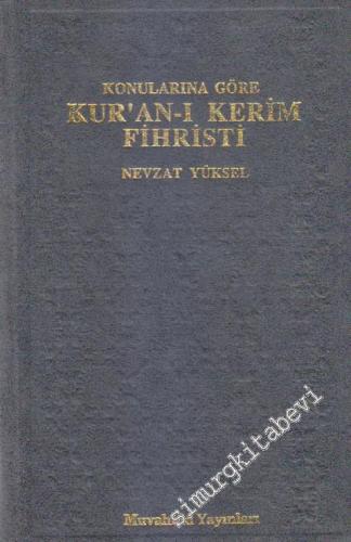 Konularına Göre Kur'ân'ı Kerim Fihristi