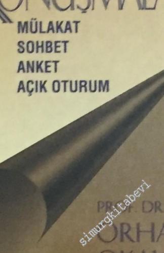 Konuşmalar: Mülakat, Sohbet, Anket, Açık Oturum -        1998
