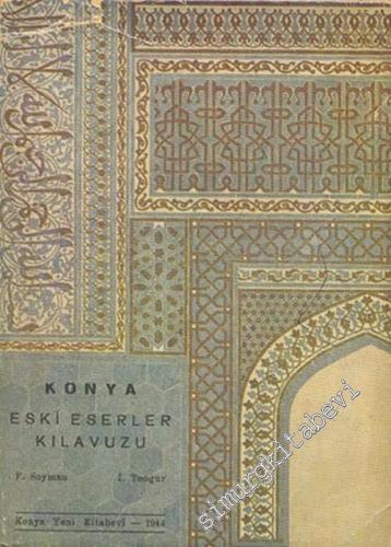 Konya Eski Eserler Kılavuzu -        1944