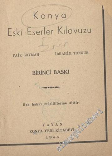 Konya Eski Eserler Kılavuzu -        1944