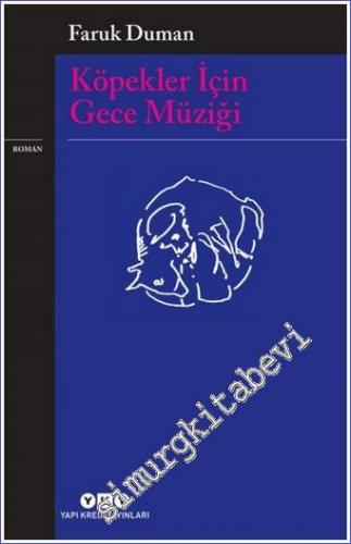 Köpekler İçin Gece Müziği -        2024