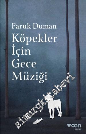 Köpekler İçin Gece Müziği -