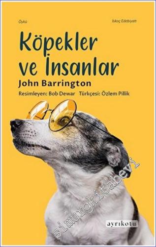 Köpekler ve İnsanlar -        2023
