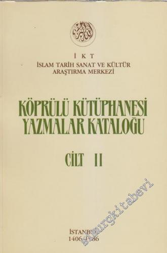 Köprülü Kütüphanesi Yazmalar Kataloğu Cilt 2 -