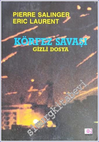 Körfez Savaşı: Gizli Dosya -        1991