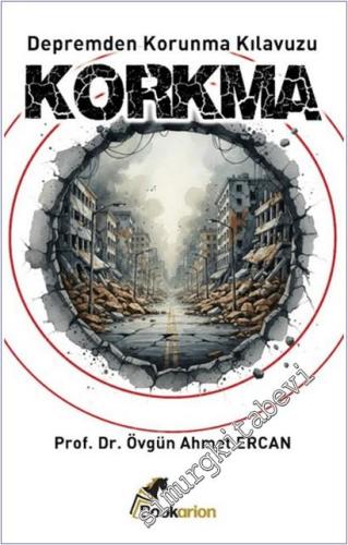 Korkma: Depremden Korunma Kılavuzu -        2025