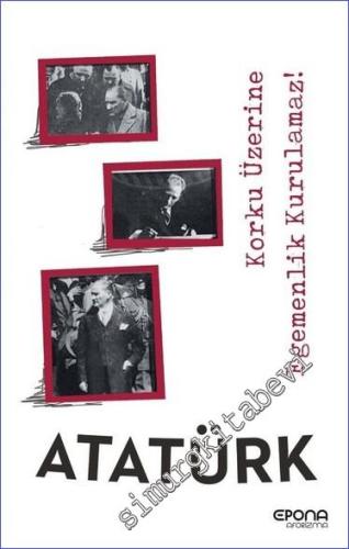 Korku Üzerine Egemenlik Kurulmaz  -        2020