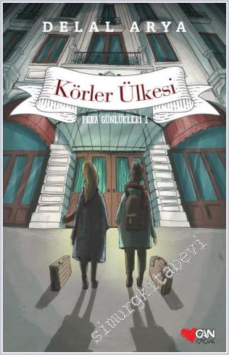 Körler Ülkesi : Pera Günlükleri 1 - 2023