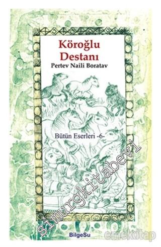 Köroğlu Destanı -