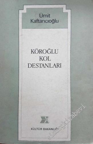 Köroğlu Kol Destanları -        1979