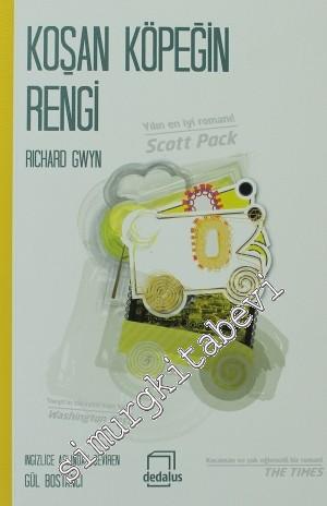 Koşan Köpeğin Rengi -