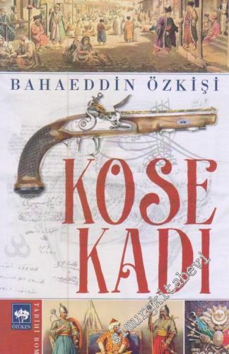 Köse Kadı -        2012
