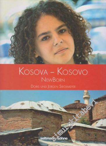 Kosova = Kosovo: NewBorn