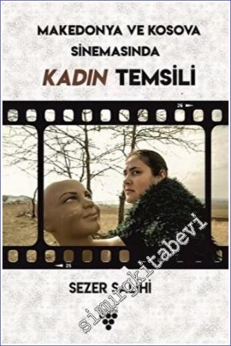 Kosova ve Makedonya Sinemasında Kadın Temsili -        2023