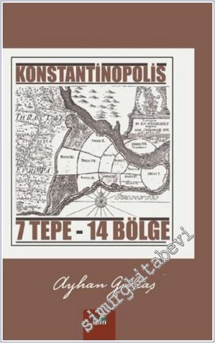 Kostantinopolis : 7 Tepe - 14. Bölge -        2025